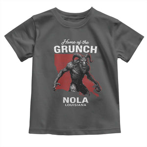 Home Of The Grunch Nola Louisiana Toddler T Shirt New Orleans Urban Legend TS11 Dark Heather Print Your Wear