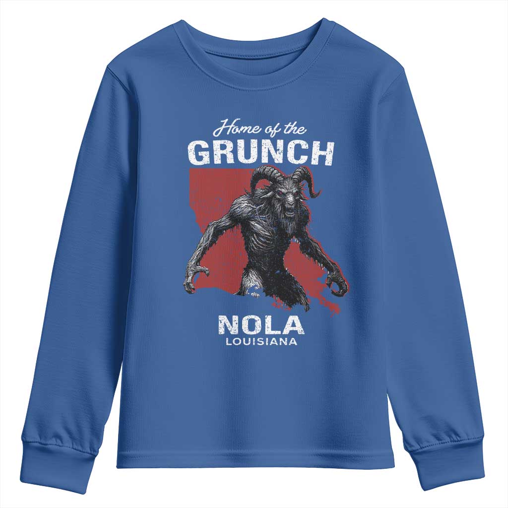 Home Of The Grunch Nola Louisiana Youth Sweatshirt New Orleans Urban Legend TS11 Royal Blue Print Your Wear