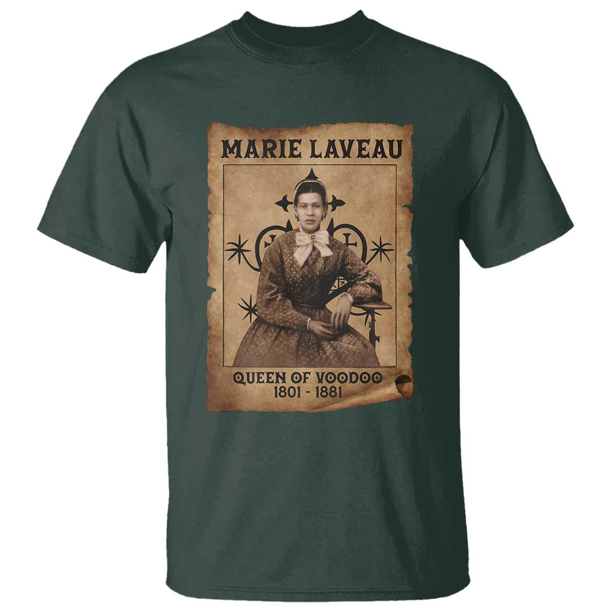 Marie Laveau T Shirt Queen Of Voodoo New Orleans Hoodoo Rootwork TS11 Dark Forest Green Print Your Wear