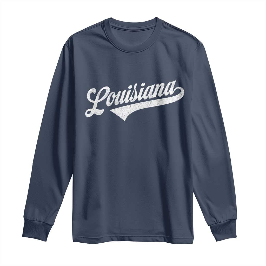 Retro Louisiana Long Sleeve Shirt Vintage City State Distressed Pride TS11 Navy Print Your Wear