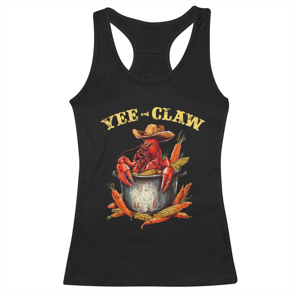 Funny Louisiana Crawfish Cowboy Racerback Tank Top Yee Claw Cajun Seafood TS11 Black Print Your Wear