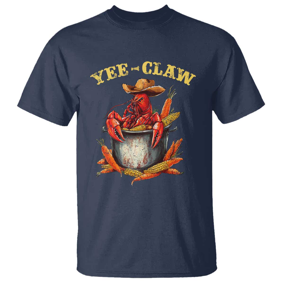 Funny Louisiana Crawfish Cowboy T Shirt Yee Claw Cajun Seafood TS11 Navy Print Your Wear
