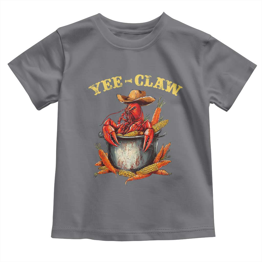Funny Louisiana Crawfish Cowboy Toddler T Shirt Yee Claw Cajun Seafood TS11 Charcoal Print Your Wear