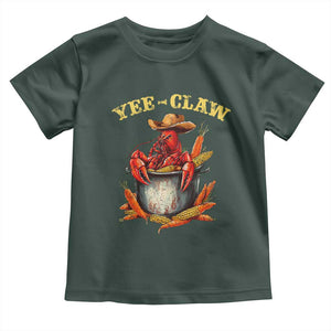 Funny Louisiana Crawfish Cowboy Toddler T Shirt Yee Claw Cajun Seafood TS11 Dark Forest Green Print Your Wear