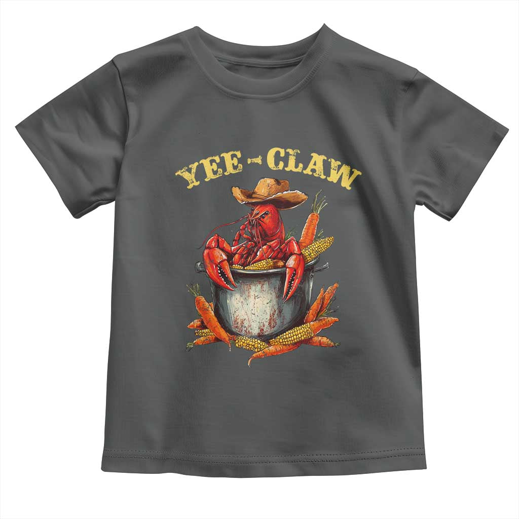 Funny Louisiana Crawfish Cowboy Toddler T Shirt Yee Claw Cajun Seafood TS11 Dark Heather Print Your Wear
