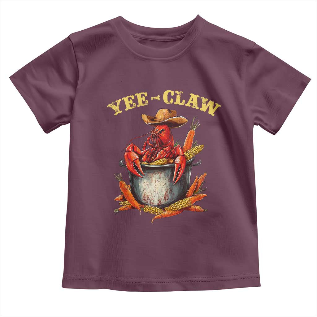 Funny Louisiana Crawfish Cowboy Toddler T Shirt Yee Claw Cajun Seafood TS11 Maroon Print Your Wear