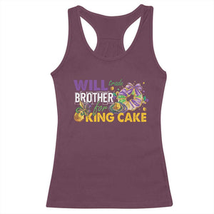 Funny Mardi Gras Will Trade Brother For King Cake Racerback Tank Top Beads Doubloons TS11 Maroon Print Your Wear