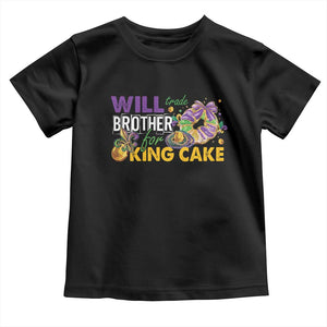 Funny Mardi Gras Will Trade Brother For King Cake Toddler T Shirt Beads Doubloons TS11 Black Print Your Wear