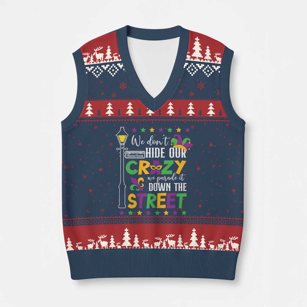 Funny Mardi Gras V-Neck Knit Sweater Vest We Don't Hide Our Crazy We Parade It Down The Street TS11 Navy Red Print Your Wear