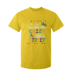 Funny Mardi Gras T Shirt For Kid We Don't Hide Our Crazy We Parade It Down The Street TS11 Daisy Print Your Wear
