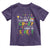 Funny Mardi Gras Toddler T Shirt We Don't Hide Our Crazy We Parade It Down The Street TS11 Purple Print Your Wear