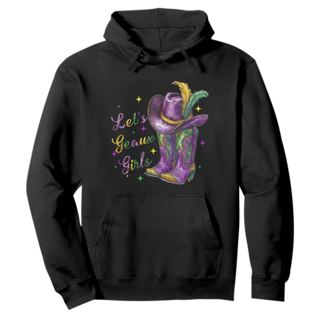 Funny Mardi Gras Cowgirl Hoodie Let's Geaux Girls Western Cowgirl Boots Carnival TS11 Black Print Your Wear