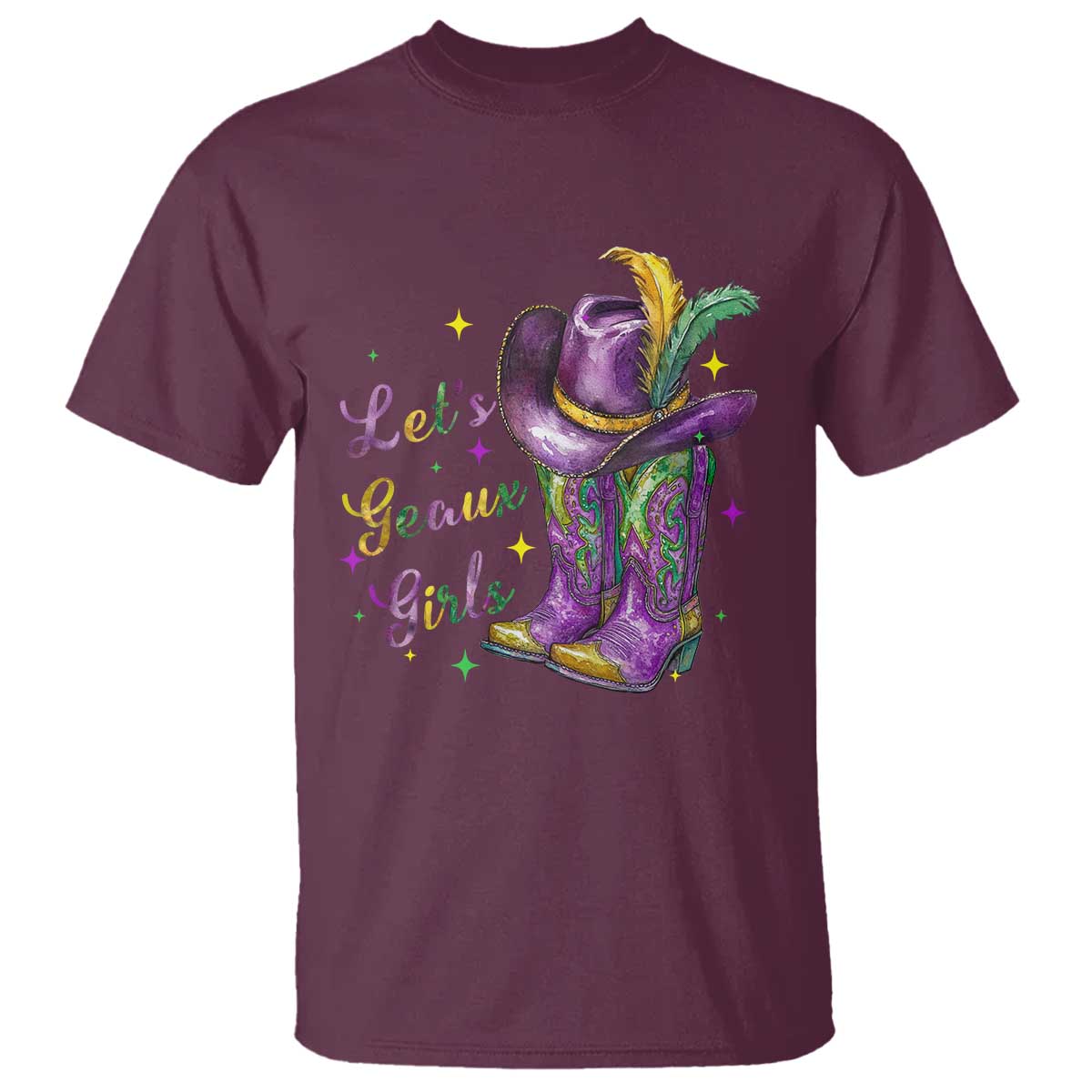 Funny Mardi Gras Cowgirl T Shirt Let's Geaux Girls Western Cowgirl Boots Carnival TS11 S Maroon Print Your Wear