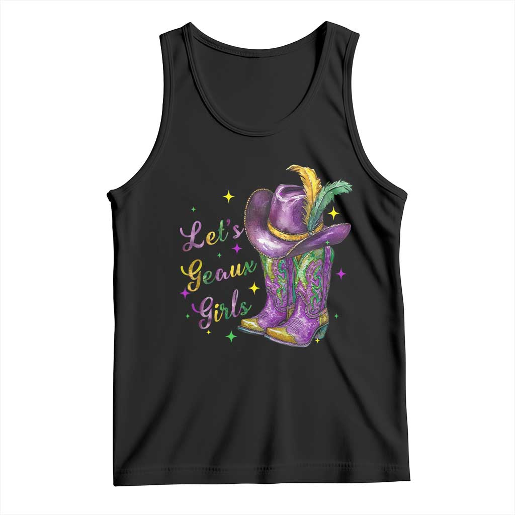 Funny Mardi Gras Cowgirl Tank Top Let's Geaux Girls Western Cowgirl Boots Carnival TS11 Black Print Your Wear