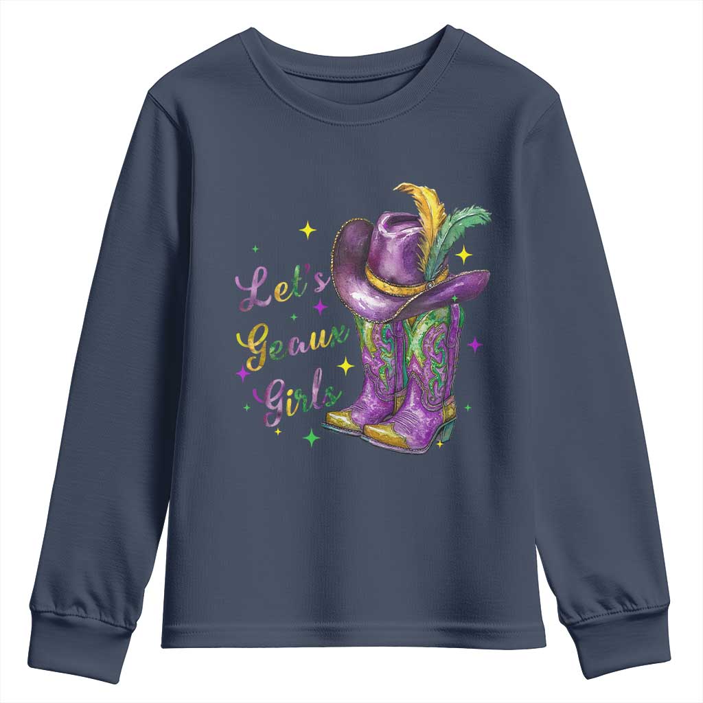 Funny Mardi Gras Cowgirl Youth Sweatshirt Let's Geaux Girls Western Cowgirl Boots Carnival TS11 Navy Print Your Wear
