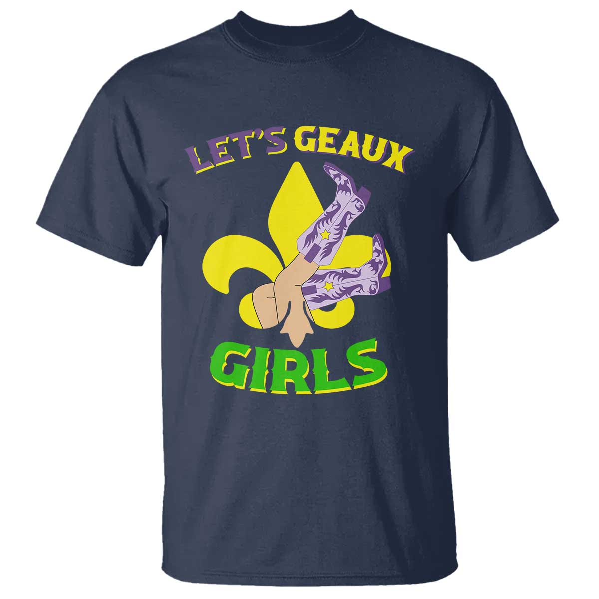 Funny Mardi Gras Cowgirl T Shirt Let's Geaux Girls Fleur De Lys TS11 Navy Print Your Wear