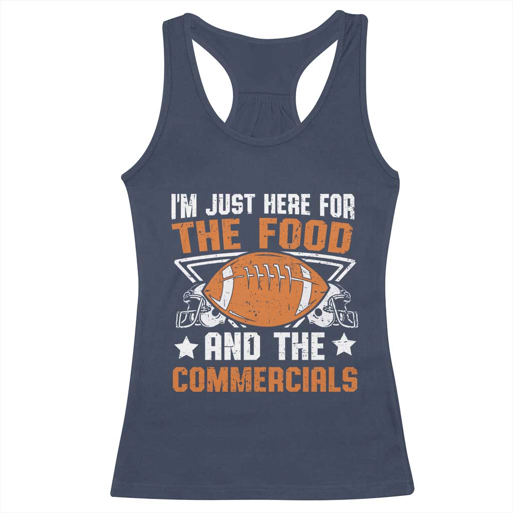 Funny American Football I'm Just Here For The Food And The Commercials Racerback Tank Top Football Helmet TS11 Navy Print Your Wear