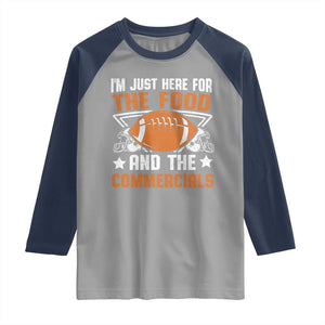 Funny American Football I'm Just Here For The Food And The Commercials Raglan Shirt Football Helmet TS11 Sport Gray Navy Print Your Wear