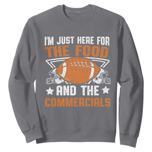 Funny American Football I'm Just Here For The Food And The Commercials Sweatshirt Football Helmet TS11 Charcoal Print Your Wear