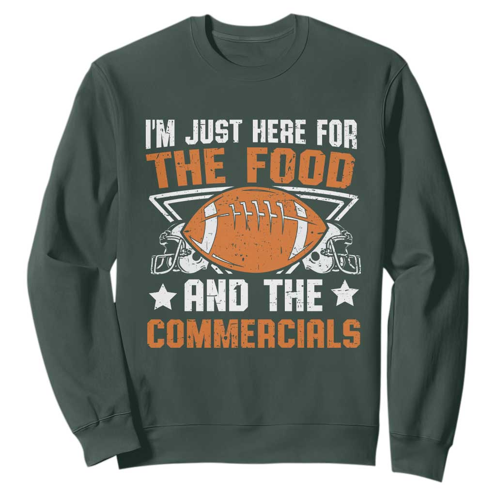 Funny American Football I'm Just Here For The Food And The Commercials Sweatshirt Football Helmet TS11 Dark Forest Green Print Your Wear