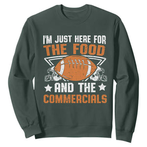 Funny American Football I'm Just Here For The Food And The Commercials Sweatshirt Football Helmet TS11 Dark Forest Green Print Your Wear