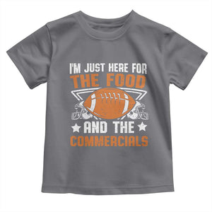 Funny American Football I'm Just Here For The Food And The Commercials Toddler T Shirt Football Helmet TS11 Charcoal Print Your Wear