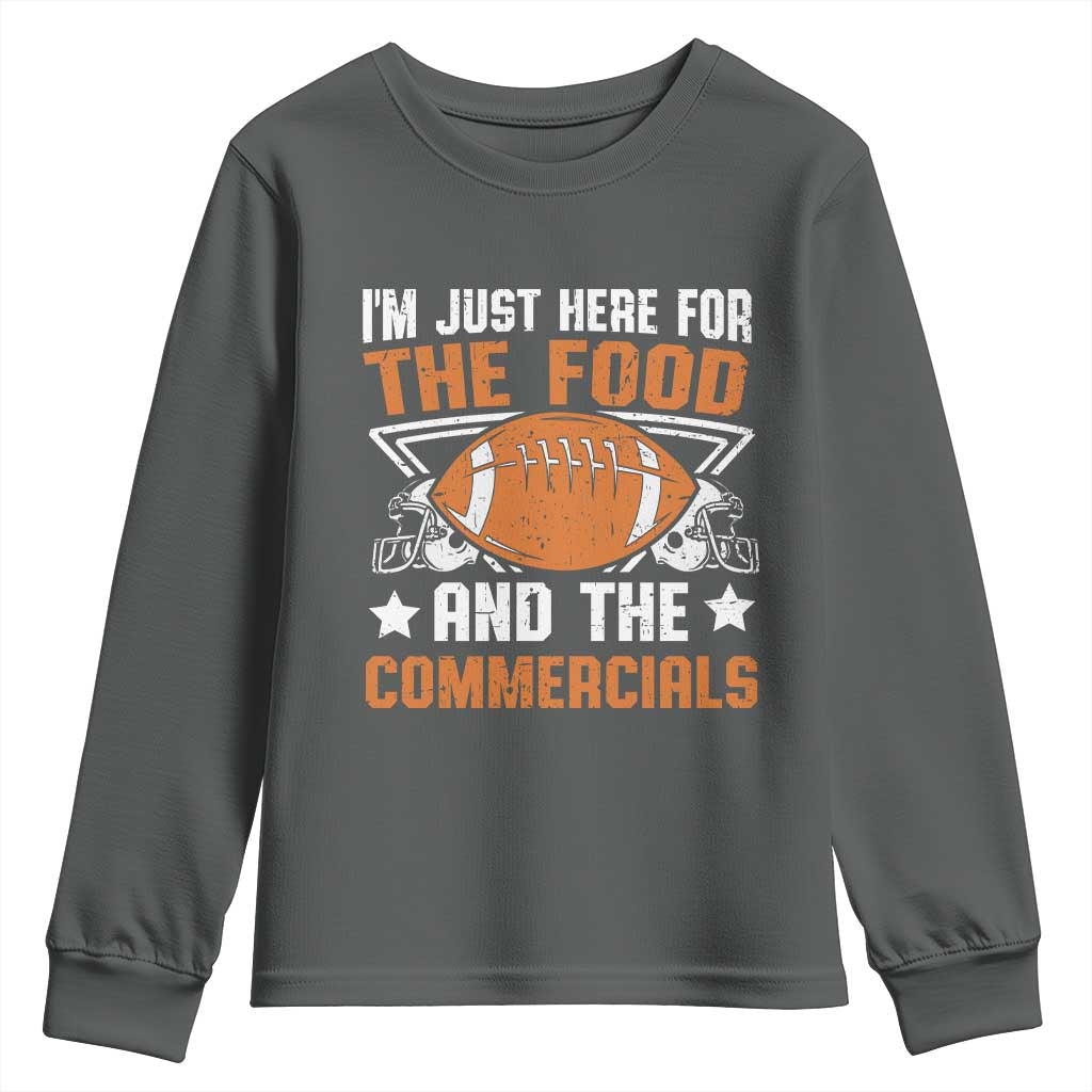 Funny American Football I'm Just Here For The Food And The Commercials Youth Sweatshirt Football Helmet TS11 Dark Heather Print Your Wear
