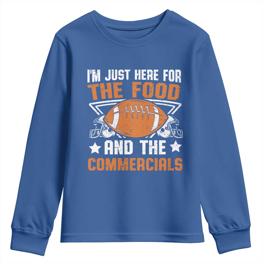 Funny American Football I'm Just Here For The Food And The Commercials Youth Sweatshirt Football Helmet TS11 Royal Blue Print Your Wear
