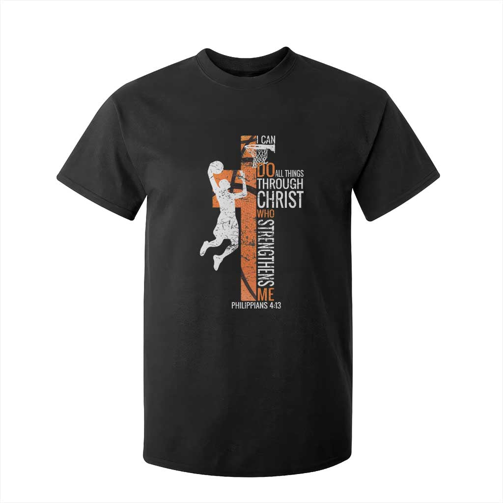 Funny Basketball Christian T Shirt For Kid I Can Do All Things Through Christ Who Strengthens Me TS11 Black Print Your Wear