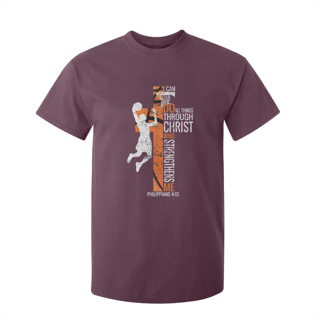 Funny Basketball Christian T Shirt For Kid I Can Do All Things Through Christ Who Strengthens Me TS11 Maroon Print Your Wear