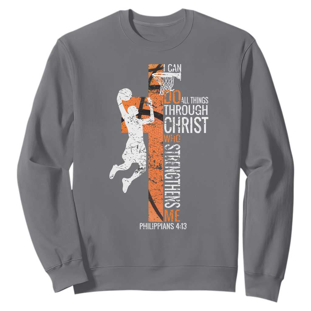 Funny Basketball Christian Sweatshirt I Can Do All Things Through Christ Who Strengthens Me TS11 Charcoal Print Your Wear