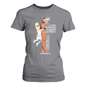 Funny Basketball Christian T Shirt For Women I Can Do All Things Through Christ Who Strengthens Me TS11 Charcoal Print Your Wear