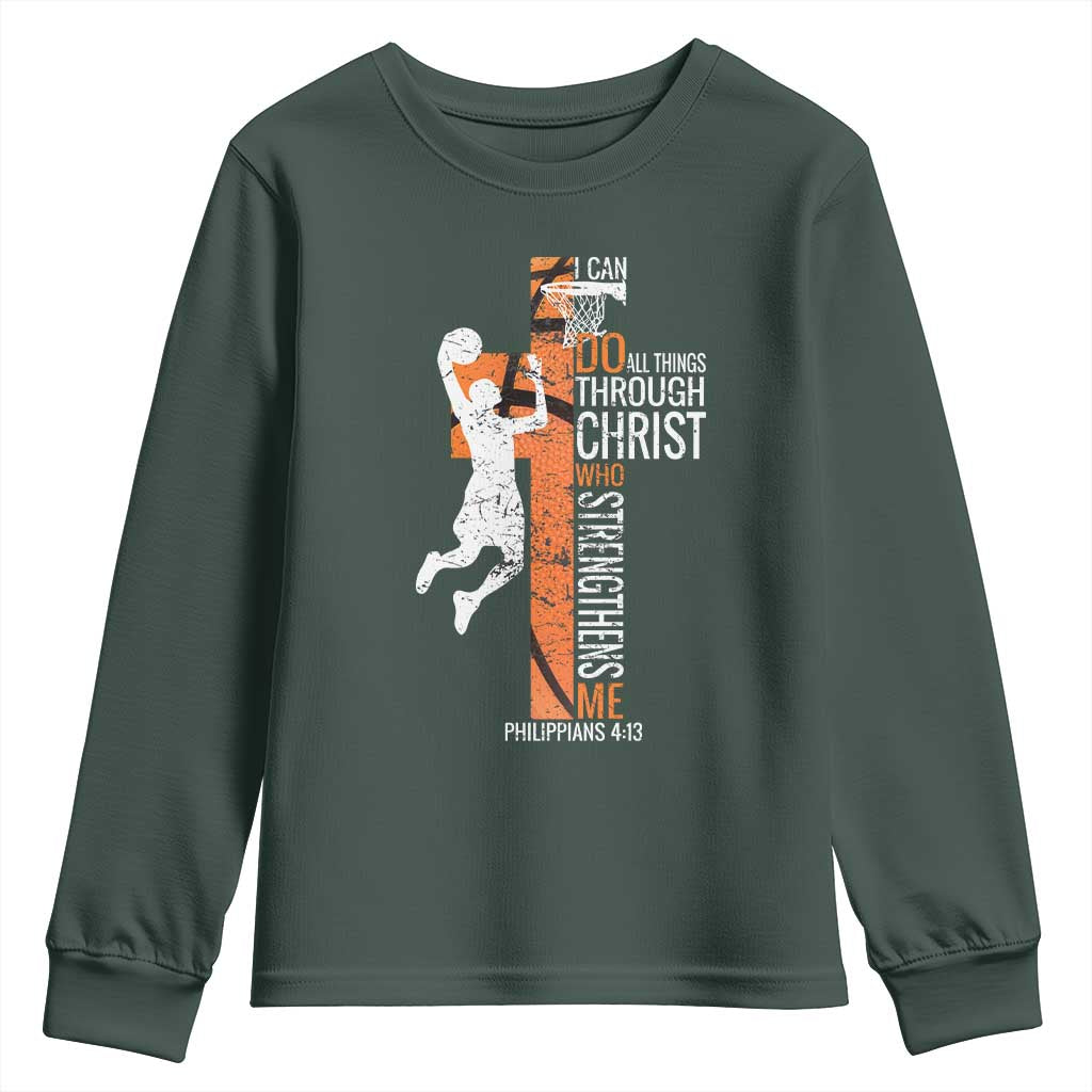 Funny Basketball Christian Youth Sweatshirt I Can Do All Things Through Christ Who Strengthens Me TS11 Dark Forest Green Print Your Wear