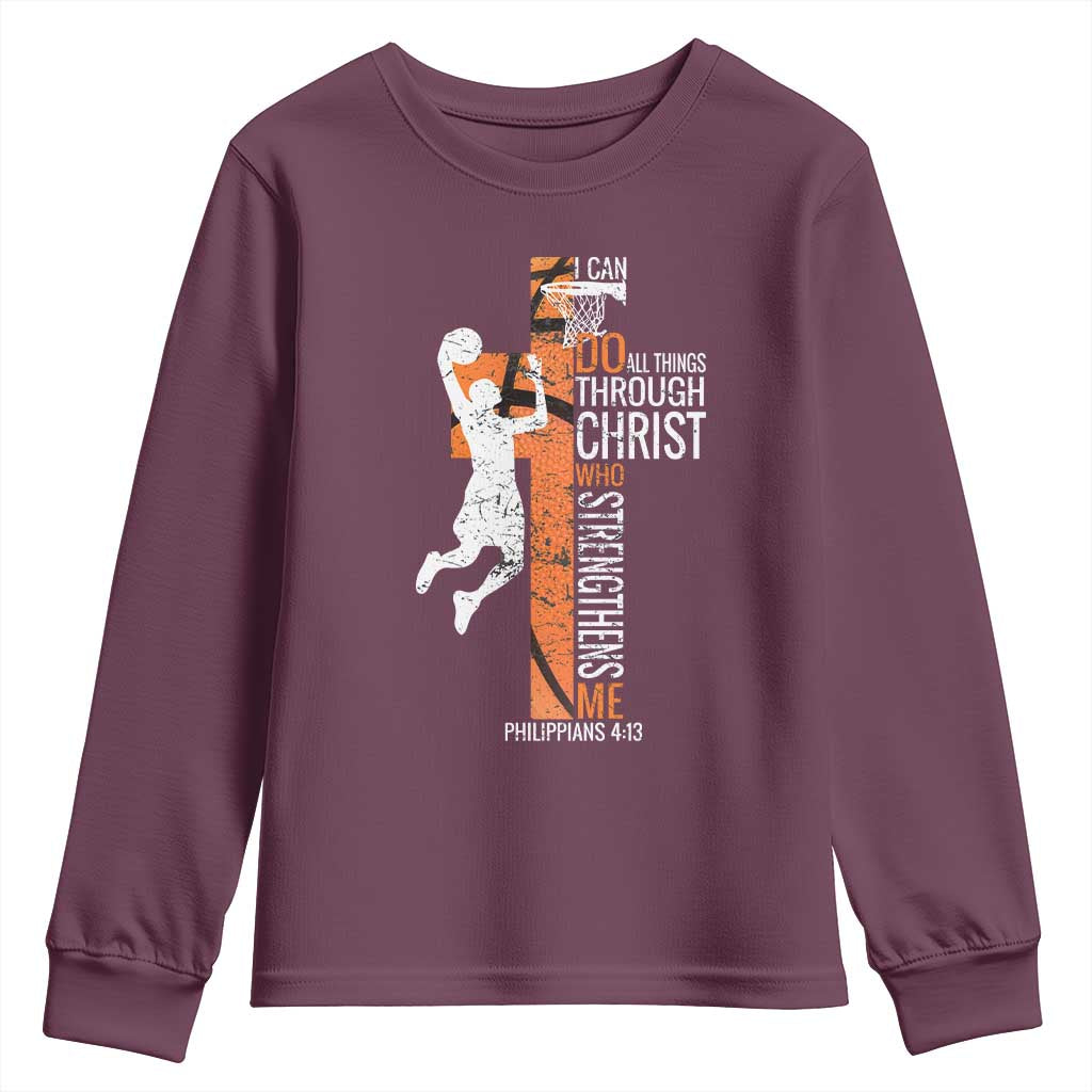 Funny Basketball Christian Youth Sweatshirt I Can Do All Things Through Christ Who Strengthens Me TS11 Maroon Print Your Wear