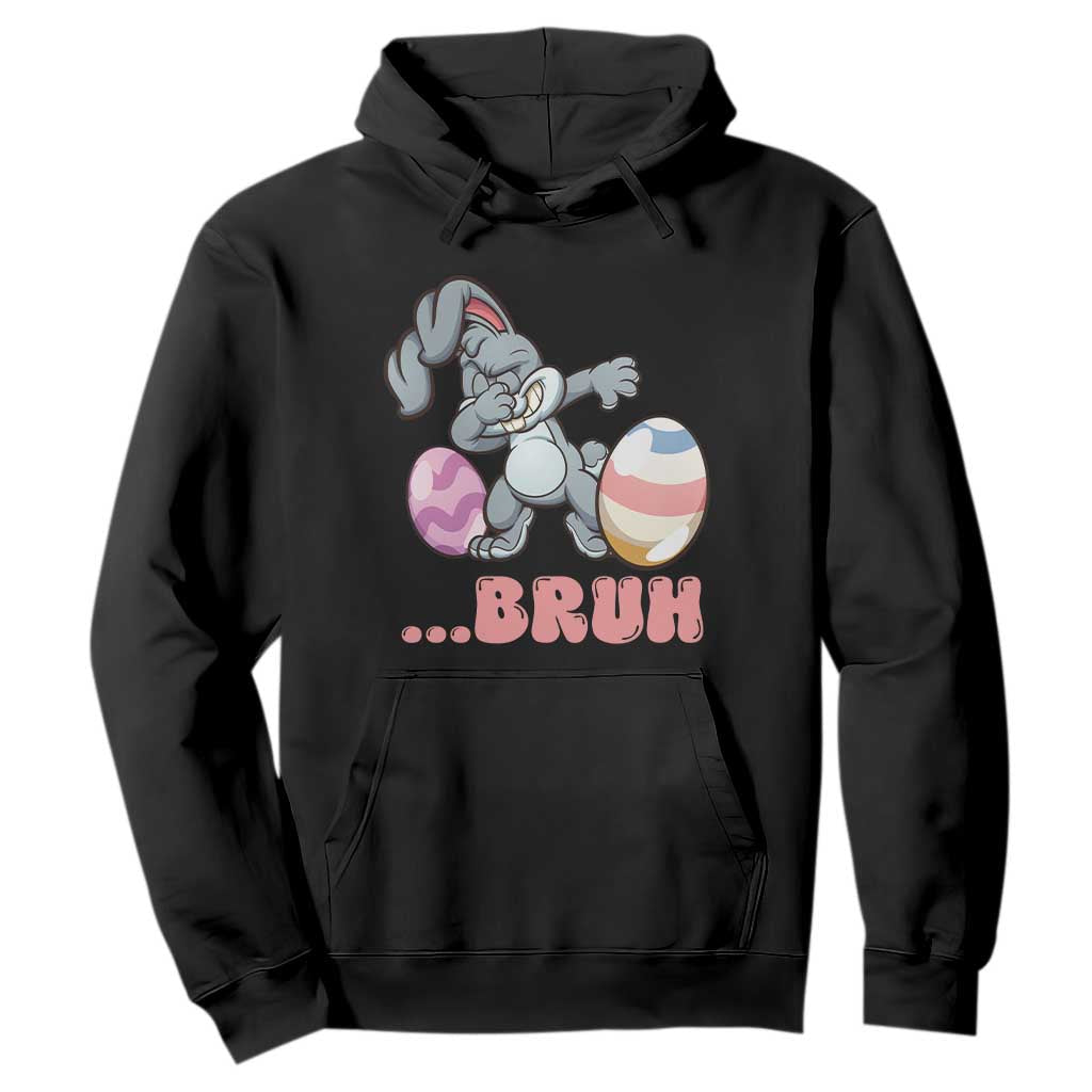Funny Bruh Dab Rabbit Eggs Easter Day Hoodie TS11 Black Print Your Wear