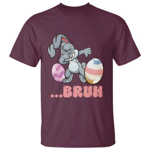 Funny Bruh Dab Rabbit Eggs Easter Day T Shirt TS11 Maroon Print Your Wear