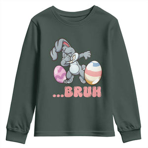 Funny Bruh Dab Rabbit Eggs Easter Day Youth Sweatshirt TS11 Dark Forest Green Print Your Wear