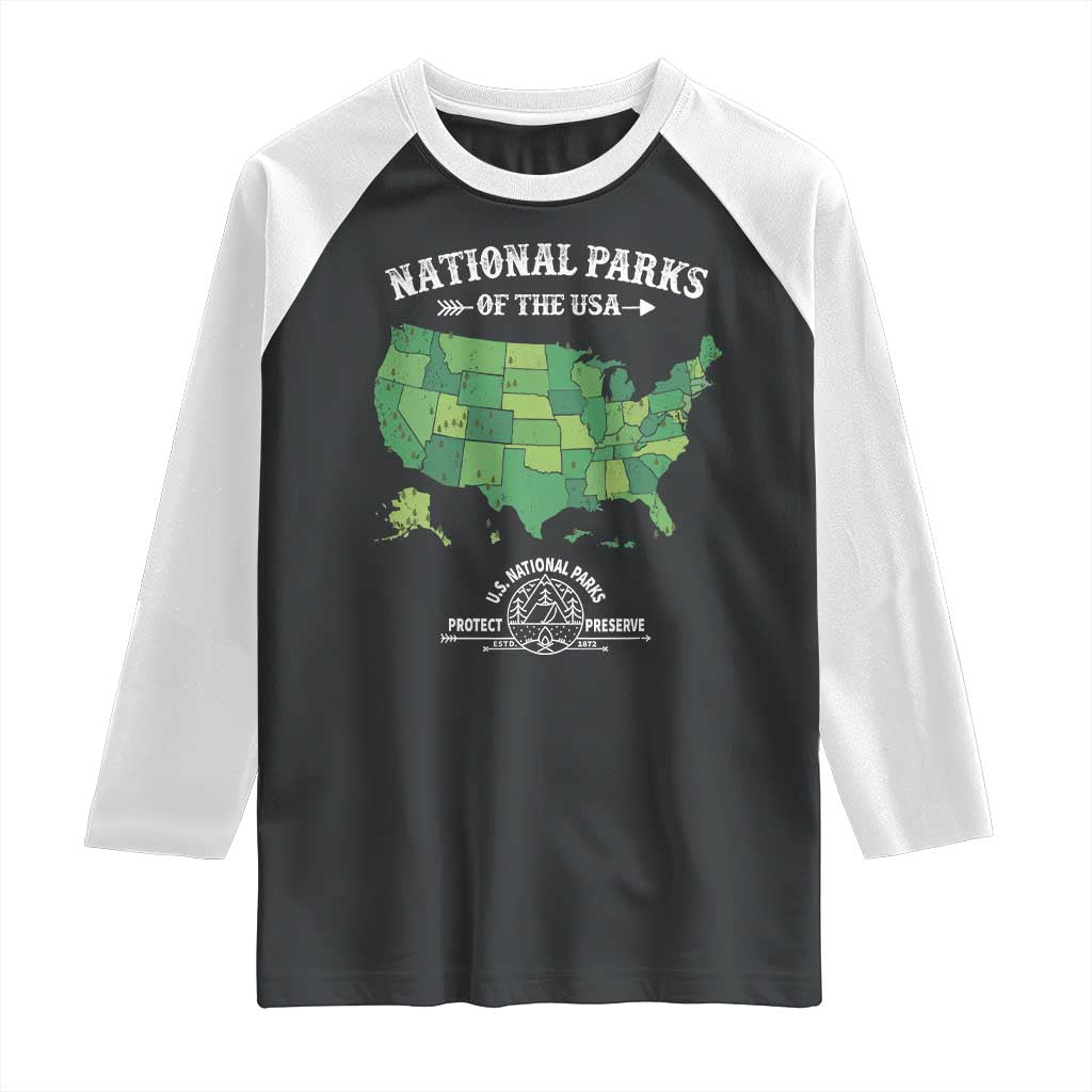 Protect And Preserve National Parks Raglan Shirt ESTD 1872 Vintage Forest American Map TS11 Black White Print Your Wear