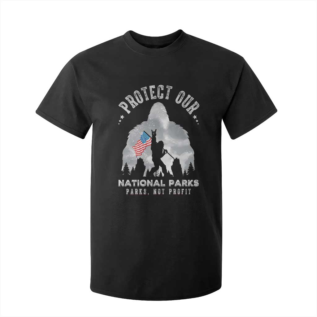 Funny Protect Our National Parks Bigfoot T Shirt For Kid Parks Not Profit American Flag TS11 Black Print Your Wear