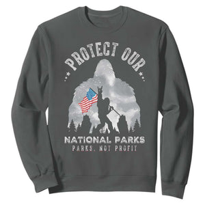 Funny Protect Our National Parks Bigfoot Sweatshirt Parks Not Profit American Flag TS11 Dark Heather Print Your Wear