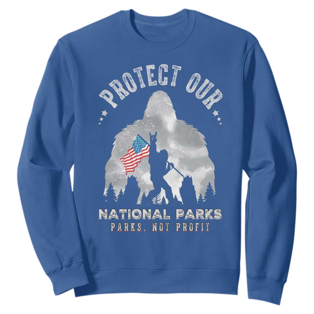 Funny Protect Our National Parks Bigfoot Sweatshirt Parks Not Profit American Flag TS11 Royal Blue Print Your Wear