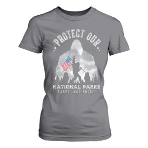 Funny Protect Our National Parks Bigfoot T Shirt For Women Parks Not Profit American Flag TS11 Charcoal Print Your Wear