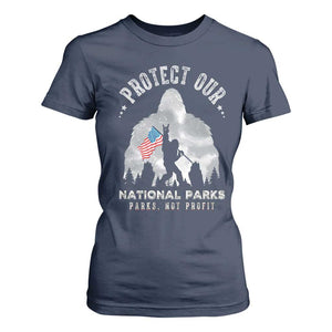 Funny Protect Our National Parks Bigfoot T Shirt For Women Parks Not Profit American Flag TS11 Navy Print Your Wear