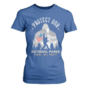 Funny Protect Our National Parks Bigfoot T Shirt For Women Parks Not Profit American Flag TS11 Royal Blue Print Your Wear