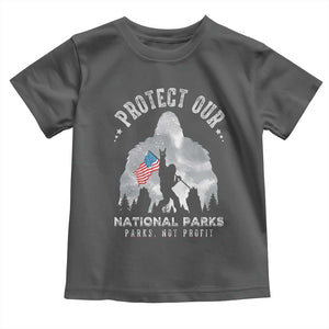 Funny Protect Our National Parks Bigfoot Toddler T Shirt Parks Not Profit American Flag TS11 Dark Heather Print Your Wear