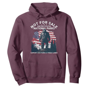 Not For Sale National Parks Bigfoot Hoodie Support Our Parks And Public Lands TS11 Maroon Print Your Wear