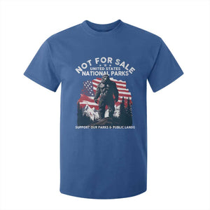 Not For Sale National Parks Bigfoot T Shirt For Kid Support Our Parks And Public Lands TS11 Royal Blue Print Your Wear