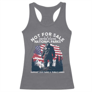 Not For Sale National Parks Bigfoot Racerback Tank Top Support Our Parks And Public Lands TS11 Charcoal Print Your Wear