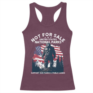 Not For Sale National Parks Bigfoot Racerback Tank Top Support Our Parks And Public Lands TS11 Maroon Print Your Wear
