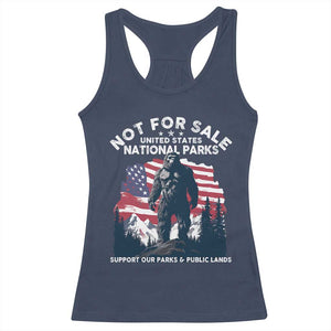 Not For Sale National Parks Bigfoot Racerback Tank Top Support Our Parks And Public Lands TS11 Navy Print Your Wear